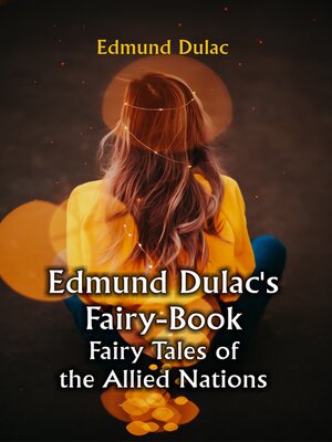 cover image of Edmund Dulac's Fairy-Book